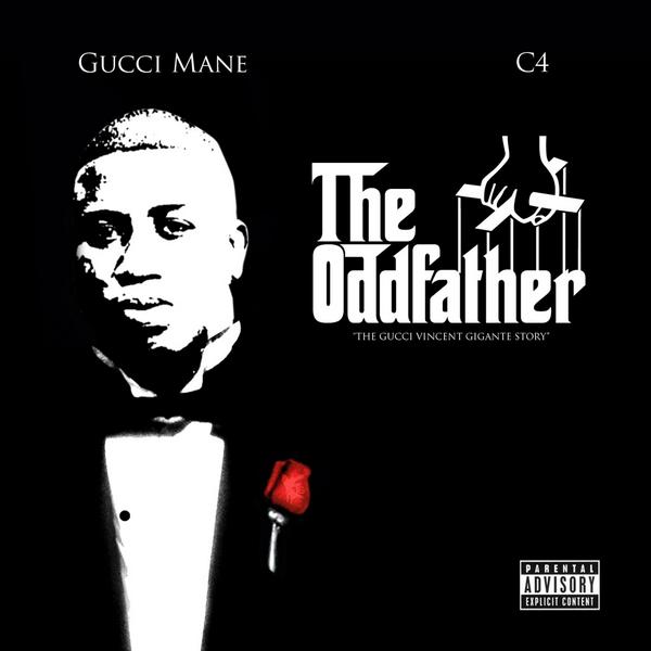 Gucci Mane - The Oddfather